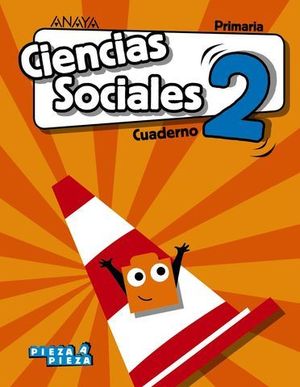 CUADERNO CIENCIAS SOCIALES 2 EP PIEZA A PIEZA ED. 2018