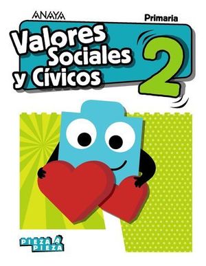 VALORES SOCIALES Y CIVICOS 2 EP PIEZA A PIEZA ED. 2018