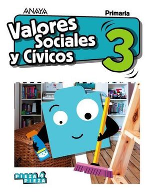 VALORES SOCIALES Y CIVICOS 3 EP PIEZA A PIEZA ED. 2018