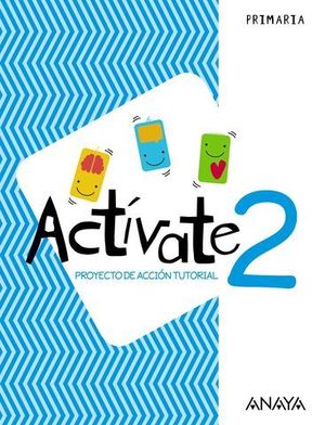 PROYECTO DE ACTIVACION TUTORIAL 2 EP ACTIVATE ED. 2018