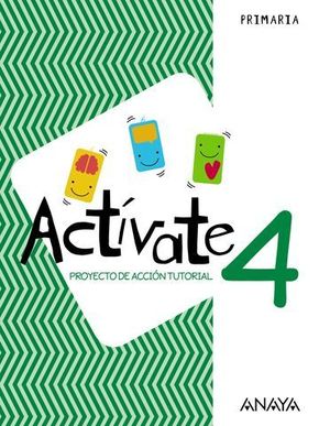 PROYECTO DE ACCION TUTORIAL 4 EP ACTIVATE ED. 2018
