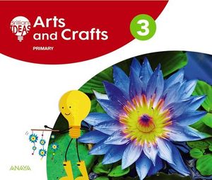 ARTS AND CRAFTS 3 EP BRILLIANT IDEAS ED. 2018