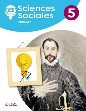 SCIENCES SOCIALES 5 EP IDEES BRILLANTES ( FRANCES ) ED. 2018