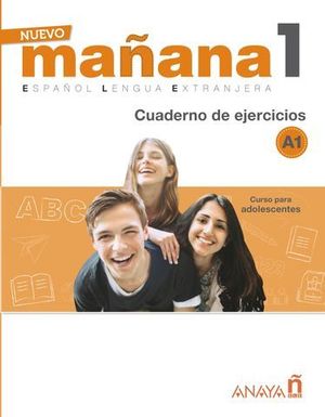 NUEVO MA�ANA 1 A1 . CUADERNO DE EJERCICIOS
