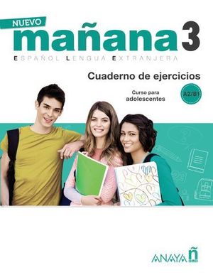 NUEVO MAANA 3 B1. CUADERNO DE EJERCICIOS