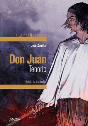 DON JUAN TENORIO.  CLASICOS HISPANICOS