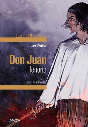 DON JUAN TENORIO.  CLASICOS HISPANICOS