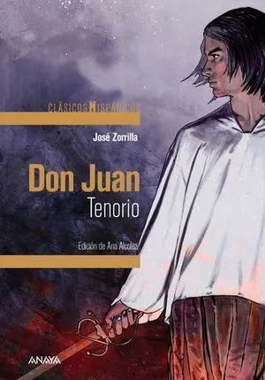 Don Juan Tenorio, Clasicos Hispanicos