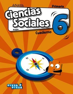 CUADERNO CIENCIAS SOCIALES 6 EP PIEZA A PIEZA ED. 2019