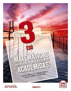 MATEMATICAS ACADEMICAS 3 ESO SUMA PIEZAS ED. 2020