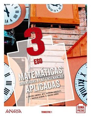 MATEMATICAS 3 ESO APLICADAS SUMA DE PIEZAS ED. 2020