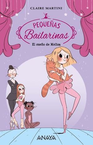 PEQUE�AS BAILARINAS.  EL SUE�O DE MELISA