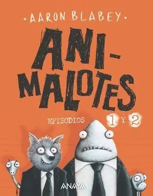 Animalotes, Misión Implumable 1 y 2