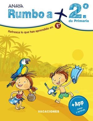 CUADERNO VACACIONES RUMBO A.... 2 EP.  ED. 2020  ( 1 EP )