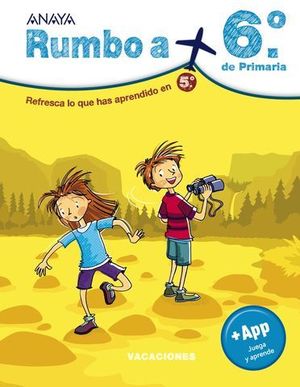 CUADERNO VACACIONES RUMBO A.... 6 EP.  ED. 2020  ( 5 EP )