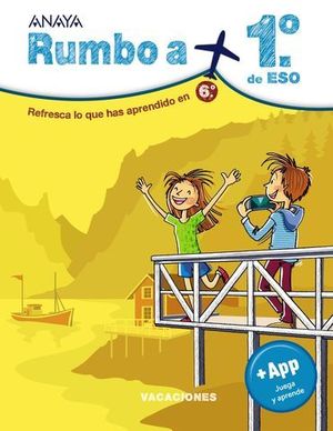 CUADERNO VACACIONES RUMBO A.... 1 E.S.O.  ED. 2020  ( 6 EP )