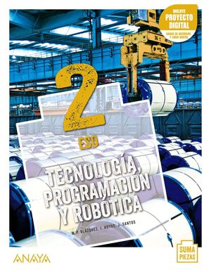 TECNOLOGA, PROGRAMACIN Y ROBTICA 2.