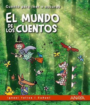 CUENTO PARA LEER A OSCURAS EL MUNDO DE LOS CUENTOS