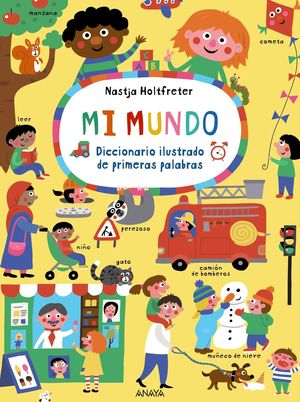 MI MUNDO.  DICCIONARIO ILUSTRADO DE PRIMERAS PALABRAS
