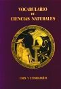 VOCABULARIO DE CIENCIAS NATURALES USOS Y ETIMOLOGIAS