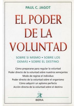 PODER DE LA VOLUNTAD, EL