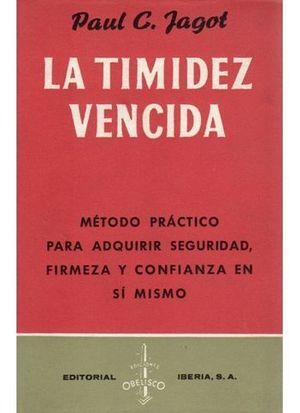 TIMIDEZ VENCIDA, LA MODO PRACTICO ADQUIRIR SEGURIDAD  CONFIA