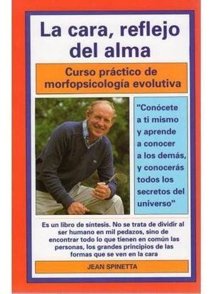 CARA REFLEJO DEL ALMA, LA