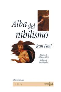 ALBA DEL NIHILISMO ( EDICION BILINGUE )