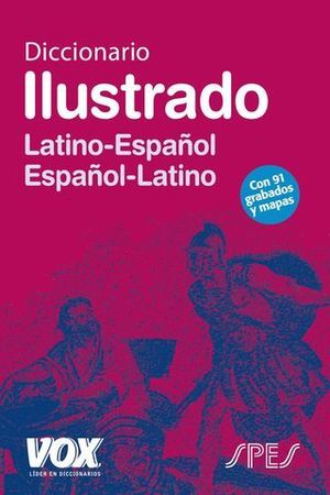 DICCIONARIO ILUSTRADO LATINO-ESPAOL ED. 2011