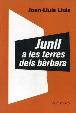 JUNIL A LES TERRES DELS BRBARS