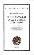 DON ALVARO O LA FUERZA DEL SINO