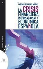 LA CRISIS FINANCIERA INTERNACIONAL Y ECONOMICA ESPAOLA