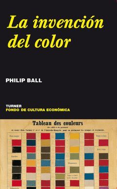 INVENCION DEL COLOR, LA