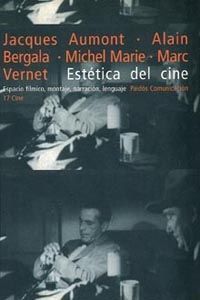 ESTETICA DEL CINE. ESPACIO FILMICO, MONTAJE, NARRACION, LENG