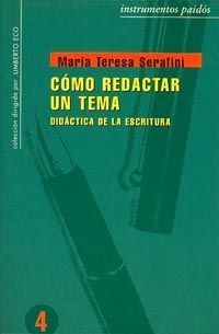 COMO REDACTAR UN TEMA : DIDACTICA DE LA ESCRITURA
