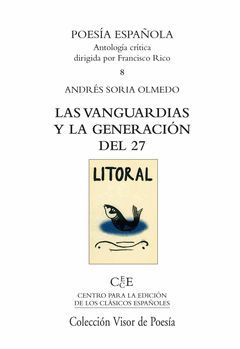 VANGUARDIAS Y LA GENERACION DEL 27