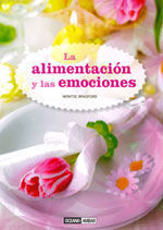 LA ALIMENTACION Y LAS EMOCIONES 5� ED. 2016