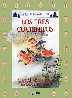 TRES COCHINILLOS, LOS