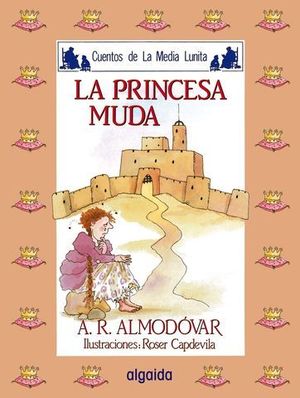 PRINCESA MUDA, LA