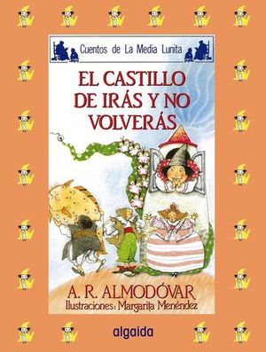 CASTILLO DE IRAS Y NO VOLVERAS, EL