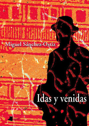 IDAS Y VENIDAS