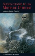 NUEVOS CUENTOS DE LOS MITOS DE CTHULHU