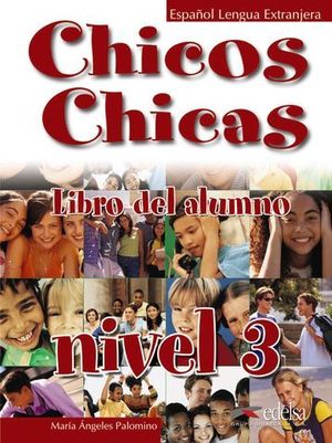 CHICOS CHICAS 3 LIBRO DEL ALUMNO