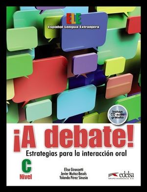 A DEBATE ! NIVEL C1  LIBRO PACK