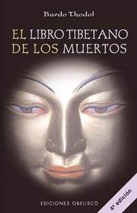 LIBRO TIBETANO DE LOS MUERTOS, EL