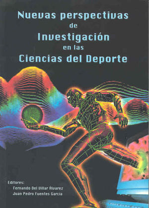 NUEVAS PERSPECTIVAS DE INVESTIGACION EN LAS CIENCIAS DEL DEP