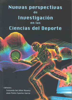 NUEVAS PERSPECTIVAS DE INVESTIGACION EN LAS CIENCIAS DEL DEP