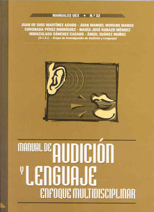 MANUAL DE AUDICION Y LENGUAJE . ENFOQUE MULTIDISCIPLINAR