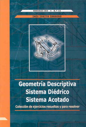 GEOMETRIA DESCRIPTIVA, SISTEMA DIEDRICO, SISTEMA ACOTADO