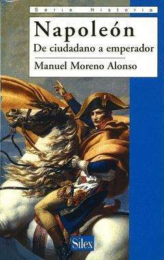 NAPOLEON DE CIUDADANO A EMPERADOR